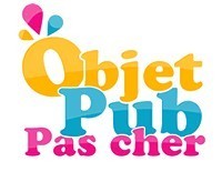 Objet PUB pas cher